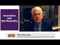 @BobMetcalfe on Innovation and the Net Neutrality Debate #GEN14