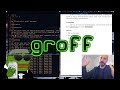 Customizing groff/troff Macros and Other Basics