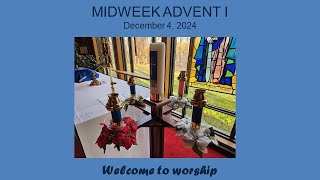 St. Matthew - Advent Midweek 1 - Dec 4, 2024