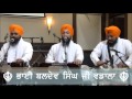 baldav singh ji vadala ਸਭਿ ਜਾਇ ਮਿਲਹੁ ਸਤਿਗੁਰੂ ਕਉ sabh jaae milahu sathiguroo ko hd