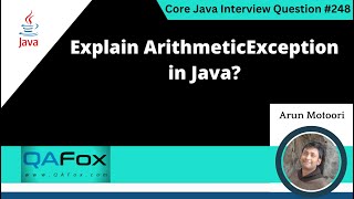 Explain ArithmeticException in Java (Core Java Interview Question #248)