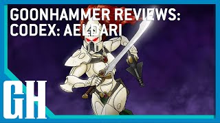 Goonhammer Reviews: Codex Aeldari