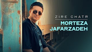 Morteza Jafarzadeh - Zire Chatr | OFFICIAL TRACK مرتضی جعفرزاده  - زیر چتر