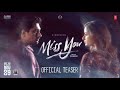 Miss You Movie - Official Teaser | Siddharth | Ashika Ranganath | Ghibran | N.Rajasekar | Samuel M