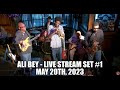 Ali Bey || Live Stream Set 1 || May 20th, 2023