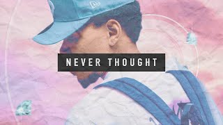 Free Chance The Rapper Gospel type beat "Never Thought" 2020