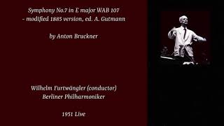 ブルックナー：交響曲第７番 / フルトヴェングラー指揮 ベルリン・フィル / 1951年カイロ