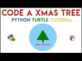 Python Turtle - Code a Christmas Tree