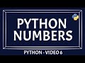 Python Data Types | Numbers | Understanding Numbers In Python | Beginners Guide [PYTHON TUTORIAL]