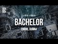 Turbo, Gunna - Bachelor | Lyrics