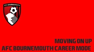 Moving On Up | The AFC Bournemouth Career | Episode One | Getting Started