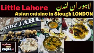 Lahore In LONDON|Little Lahore /Asian cuisine in Slough|