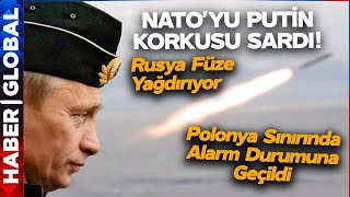 NATO'yu Rusya Korkusu Sardı! Polonya Sınırında Alarm Verildi! Rusya Füze Yağdırıyor
