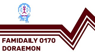 Famidaily - Episode 0170 - Doraemon (ドラえもん)