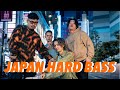 JAPAN HARD BASS