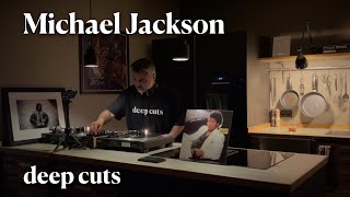 Michael Jackson - deep cuts (Vinyl DVS) | Chill & Relax Late Night Smooth Set with Ameritaner