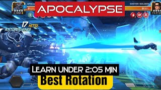 Best Rotation for Apocalypse | Learn Under 2:05 Min |