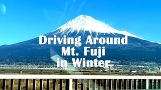 Driving Around Mt. Fuji in Winter