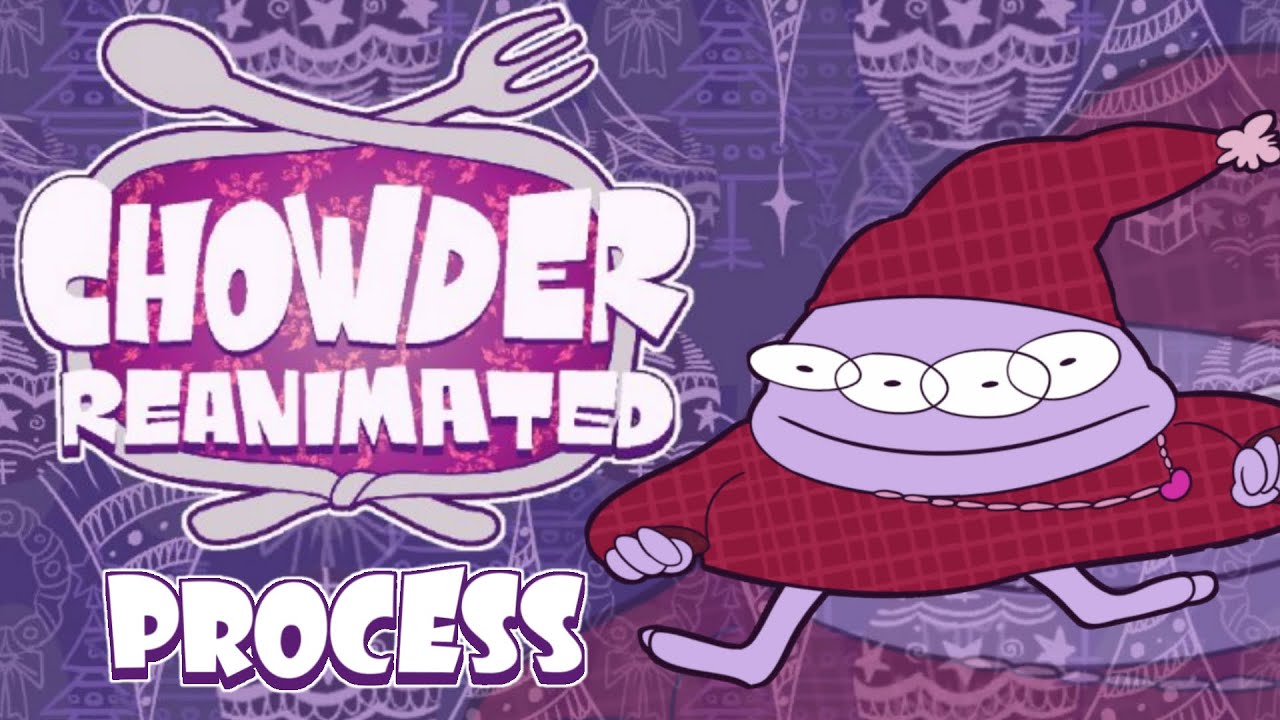 Chowder ReAnimated: Escena+Proceso (Eng.Subs) - YouTube