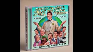 Big Arnies Great Big Dong Opera EP