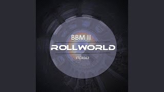 RollWorld (Original Mix)