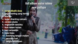 full album anisa rahma | new pallapa | terbaru