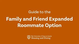 Family and Friend Expanded Roommate Option - August 2025