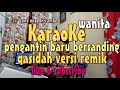 KARAOKE   PENGANTIN BARU BERSANDING BAK BUNGA MEKAR TAK LAYU   NADA CEWEK