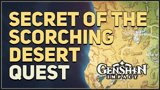 Secret of the Scorching Desert Genshin Impact