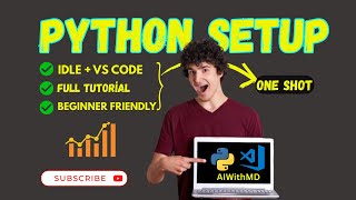 Python Installation Guide 2025 | Step-by-Step Tutorial for Beginners | AIWithMD