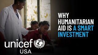 Why Humanitarian Aid Is a Smart Investment