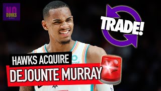 Spurs Trade Dejounte Murray To Hawks, Nuggets-Wizards 4-Player Deal & Free Agency Rumors