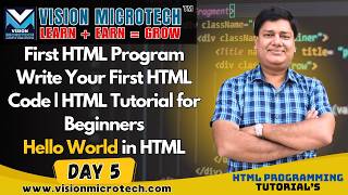 First HTML Program | Write Your First HTML Code | HTML Tutorial for Beginners | Hello World in HTML