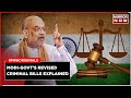 Revised Rules on Criminal Procedure | Amit Shah Tables Revised Bills | Bharatiya Nyaya Sanhita 2023