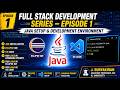 Full Stack Development Series Ep 1 | | JDK Installation, Eclipse IDE & VS Code Setup
