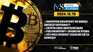 KONIEC BITCOINA? KOMPUTER KWANTOWY WILLOW OD GOOGLE ZNISZCZY SIEĆ!?!