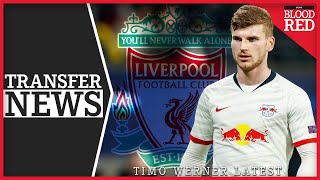 TIMO WERNER UPDATE | Liverpool Transfer News