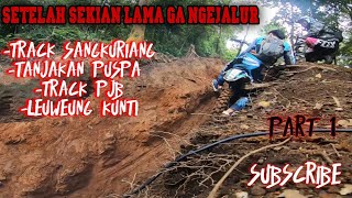 Yz 250 x Ft. Bengez | Sangkuriang Puspa PJB Leuweung Kunti | Part 1