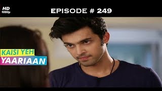 Kaisi Yeh Yaariaan Season 1 - Episode 249 - Pointed Ends