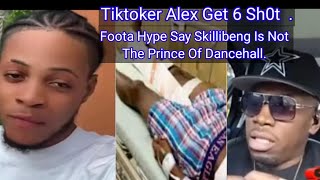 Foota hype Say Skillibeng Is Not The Prince Of Dancehall.  Updates On The Tiktoker Alex Yam Head .