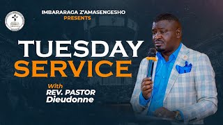 TUESDAY SERVICE WITH REV PST DIEUDONNE