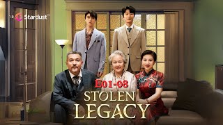 💜【Full】Stolen Legacy ((Ep01-08)