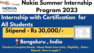 Nokia Summer Internship Program 2023 | Nokia Internship and Jobs for All | Stipend Available