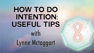 How To Do Intention: Useful Tips