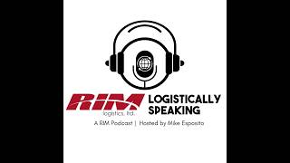 Logistically Speaking - Episode 8