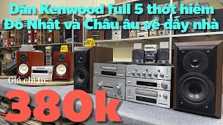 4/2/2025. Dàn Trung Kenwood cực VIP, Onkyo N9FX hiếm có. Đồ Nhật chỉ từ 380k. Siêu thanh lý tết 2025