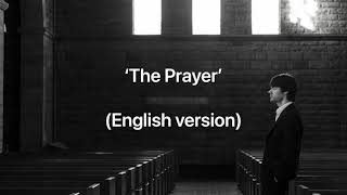 ‘The Prayer’ (English version)