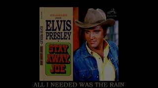 Elvis Presley - All I Needed Was The Rain (Stereo Remix) [Super 24bit HD Remaster], HQ