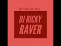 DJ Ricky Raver-Hallo Groove