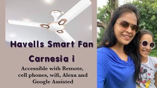 Havells Smart Ceiling Fan | Carnesia i Access with Remote, smart phone | WiFi Alexa Google Assisted